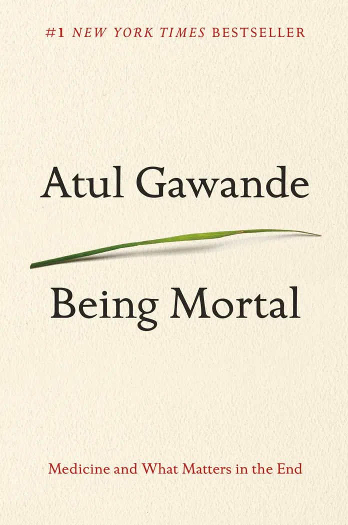 Being Mortal by Atul Gawande, book cover