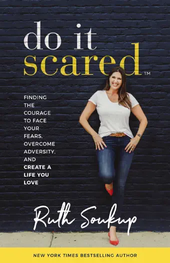 Do It Scared by Ruth Soukup, book cover