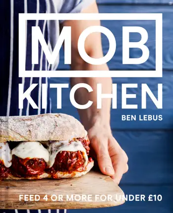 MOB Kitchen by Ben Lebus, book cover