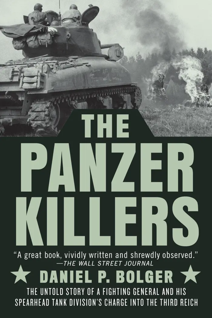 The Panzer Killers by Daniel P. Bolger, book cover