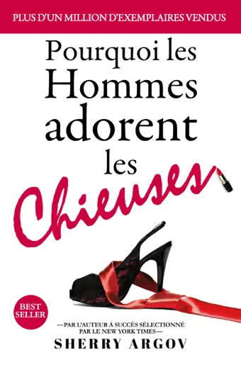 Pourquoi Les Hommes Adorent Les Chieuses by Sherry Argov, book cover