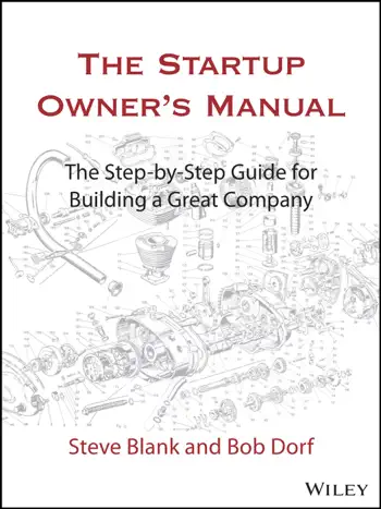The Startup Owner's Manual: The Step-By-Step Guide for Building a Great Company by Steve Blank and Bob Dorf, book cover