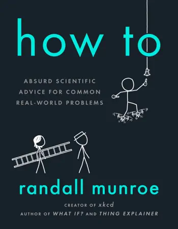 How To by Randall Munroe, book cover