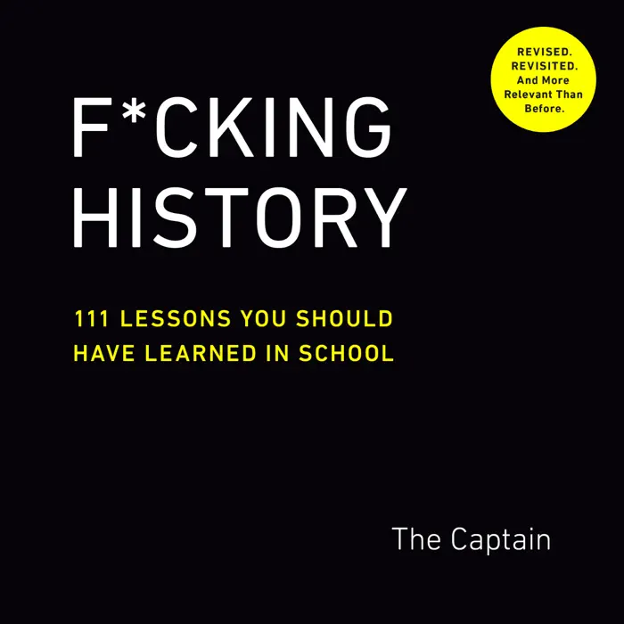 F*cking History by The Captain, book cover