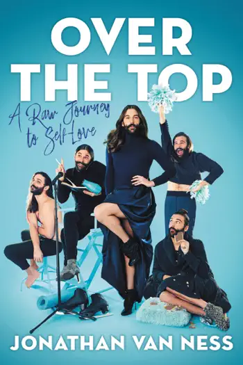 Over the Top by Jonathan Van Ness, book cover