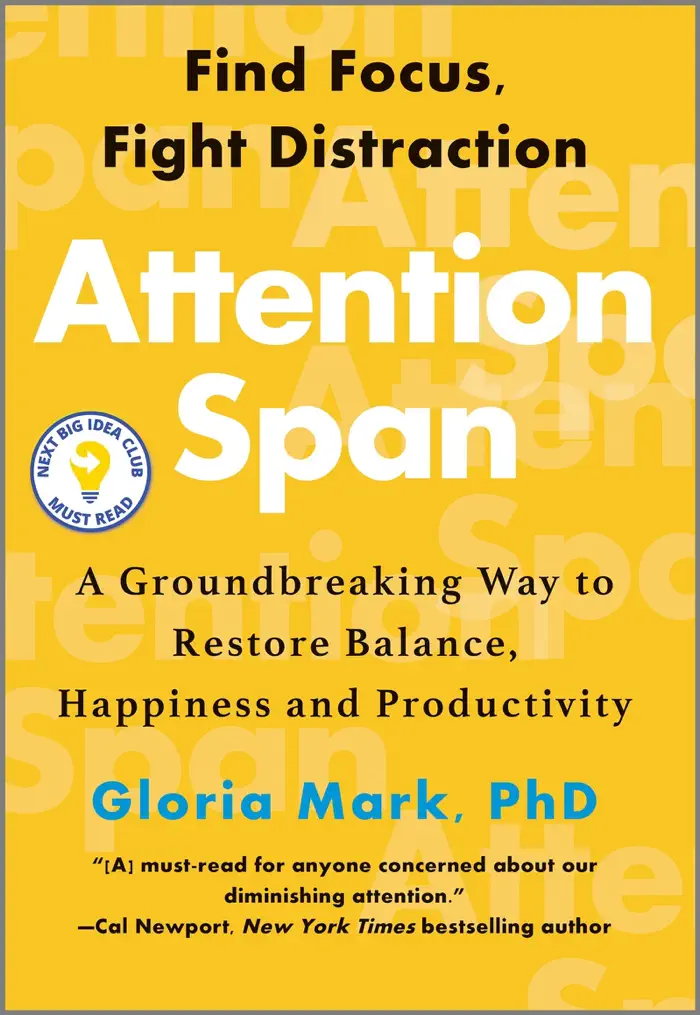 Attention Span by Gloria Mark, book cover