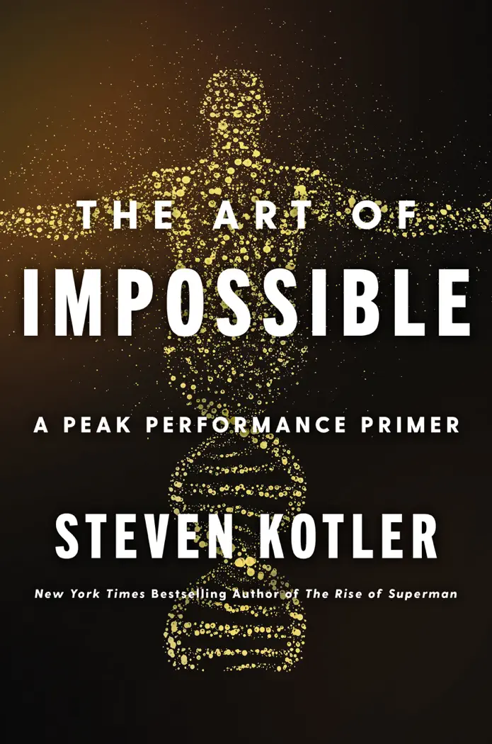 The Art of Impossible by Steven Kotler, book cover