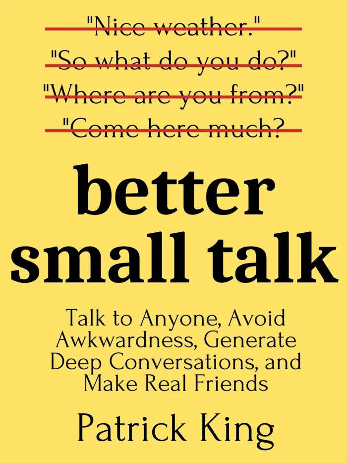Better Small Talk by Patrick King, book cover