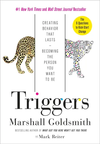 Triggers by Marshall Goldsmith and Mark Reiter, book cover