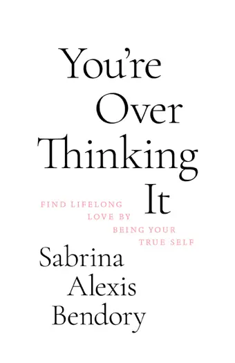 You’re Overthinking It by Sabrina Alexis Bendory, book cover