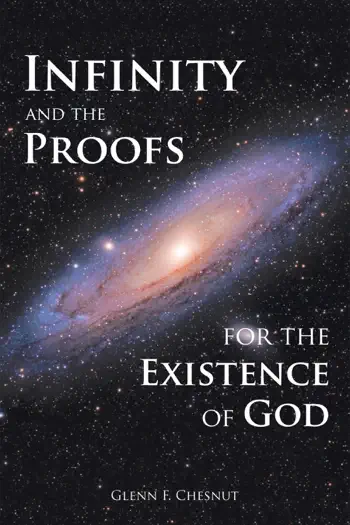 Infinity and the Proofs for the Existence of God by Glenn F. Chesnut, book cover