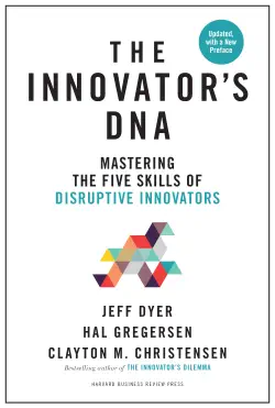 The Innovator’s DNA by Jeff Dyer, Hal Gregersen, and Clayton Christensen, book cover