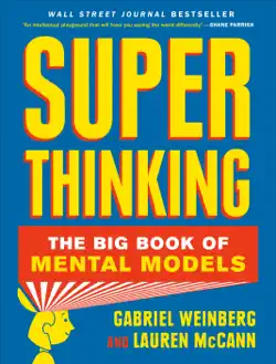 Super Thinking by Gabriel Weinberg & Lauren McCann, book cover