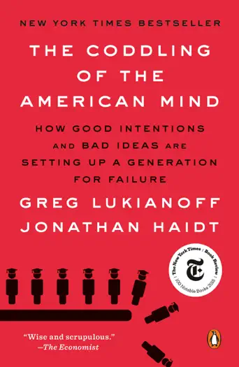 The Coddling of the American Mind by Greg Lukianoff and Jonathan Haidt, book cover