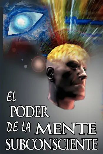 El Poder De La Mente Subconsciente by Joseph Murphy, book cover