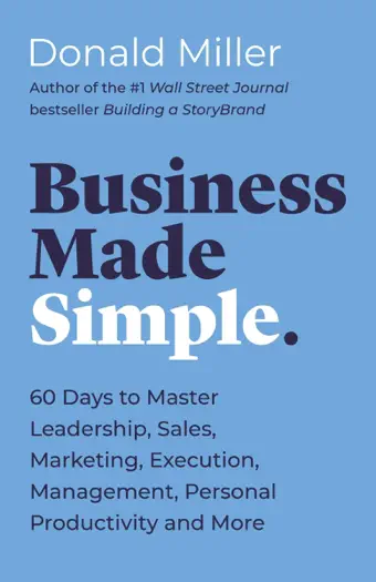 Business Made Simple by Donald Miller, book cover