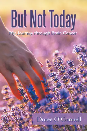 But Not Today by Doree O'Connell, book cover