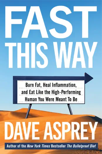 Fast This Way by Dave Asprey, book cover