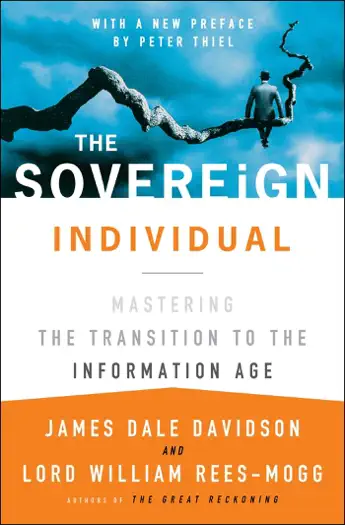 The Sovereign Individual by James Dale Davidson and Lord William Rees-Mogg, book cover