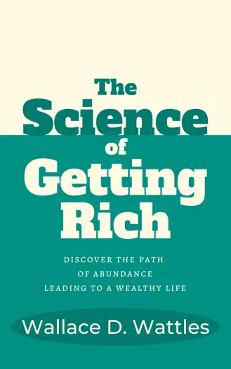The Science of Getting Rich by Wallace D. Wattles, book cover