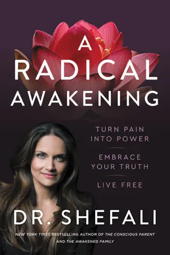 A Radical Awakening by Shefali Tsabary, book cover