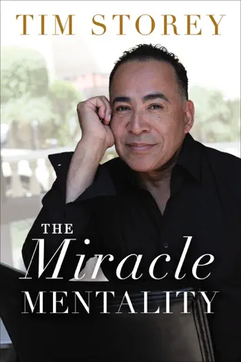 The Miracle Mentality by Tim Storey, book cover