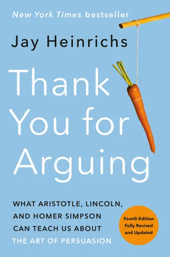 Thank You for Arguing by Jay Heinrichs, book cover
