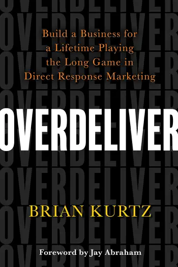 Overdeliver by Brian Kurtz, book cover