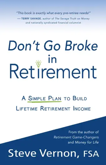 Don't Go Broke in Retirement by Steve Vernon, book cover