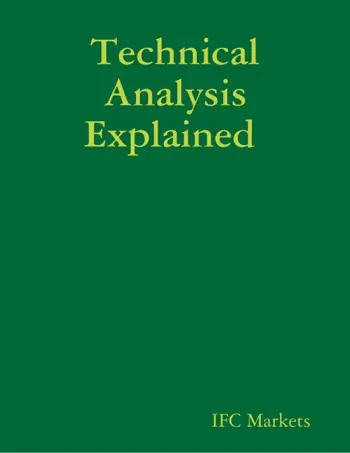 Technical Analysis Explained by IFC Markets, book cover