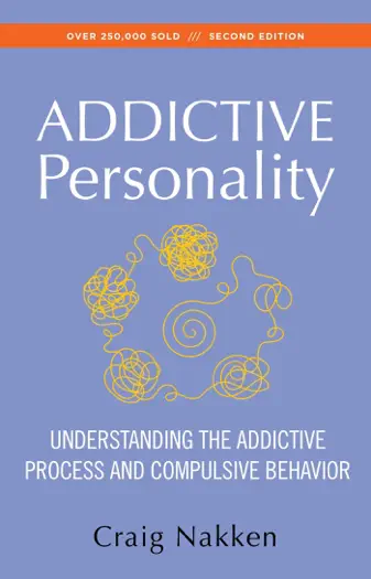 The Addictive Personality by Craig Nakken, book cover