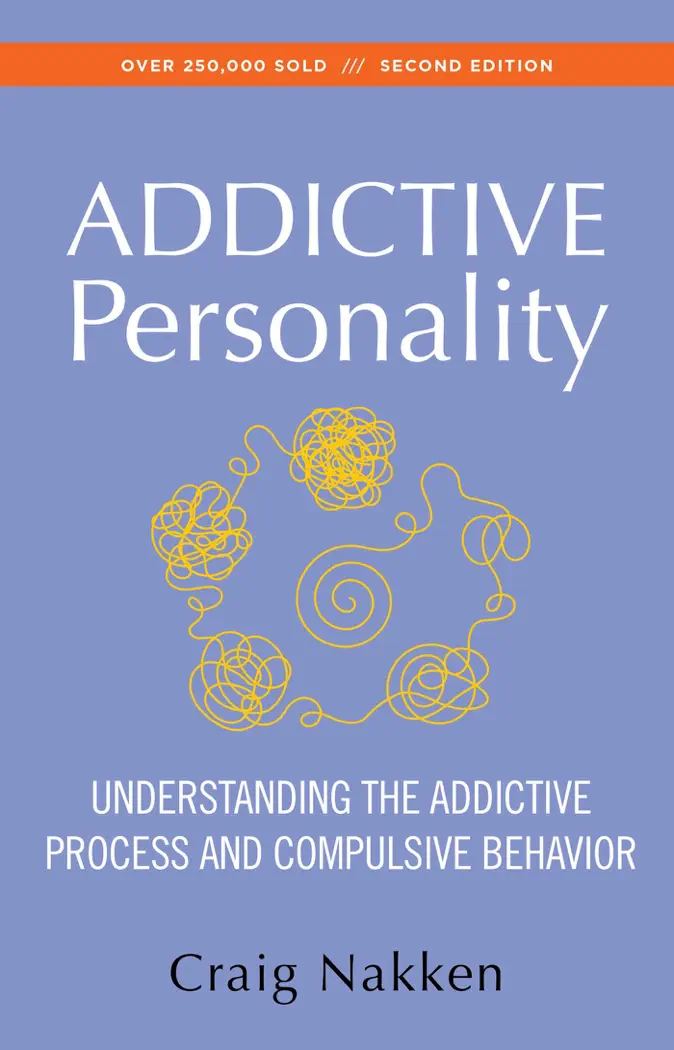The Addictive Personality by Craig Nakken, book cover