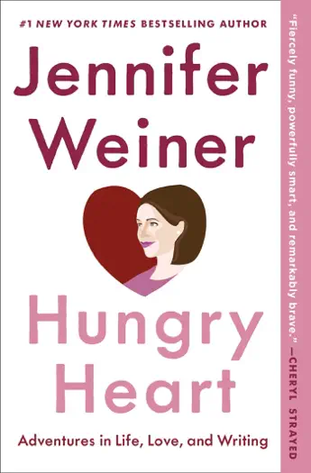 Hungry Heart by Jennifer Weiner, book cover