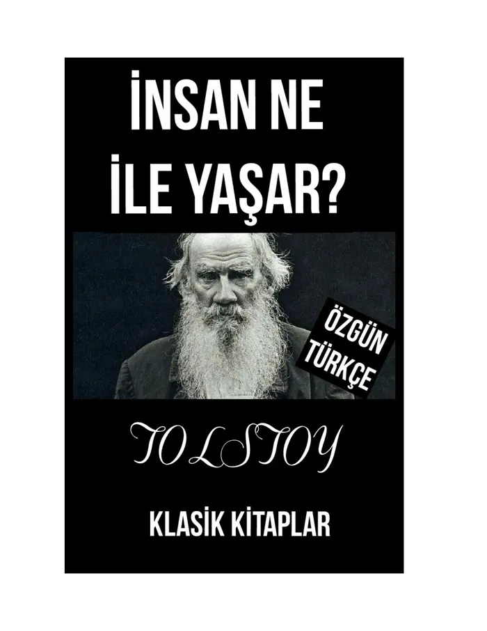 İnsan Ne İle Yaşar by Lev Tolstoy, book cover