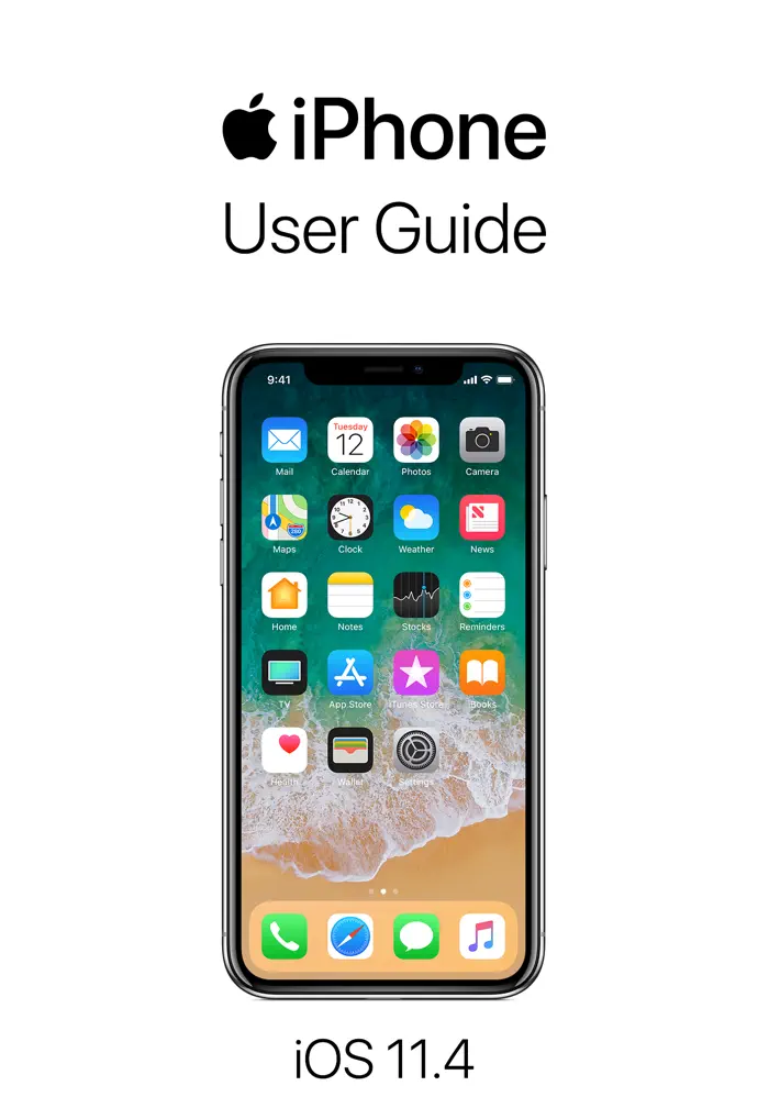 iPhone User Guide for iOS 11.4 by Apple Inc., book cover