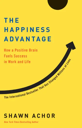 The Happiness Advantage by Shawn Achor, book cover
