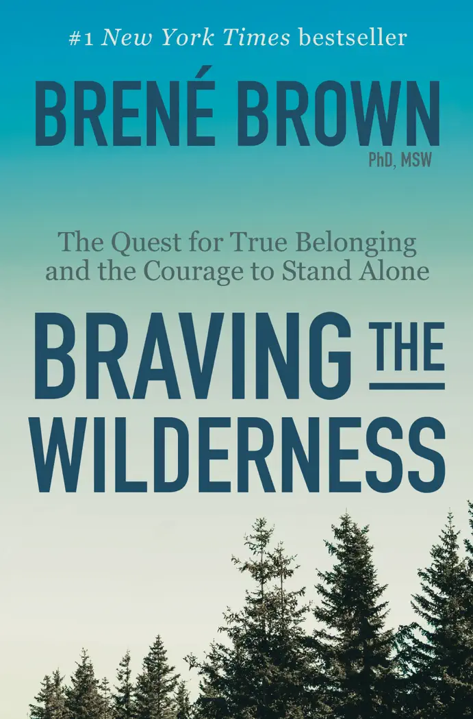 Braving the Wilderness by Brené Brown, book cover