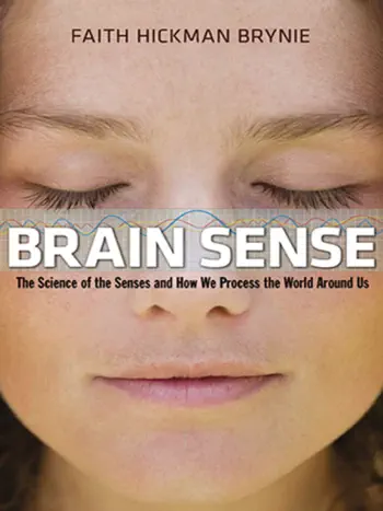 Brain Sense by Faith Hickman Brynie, book cover