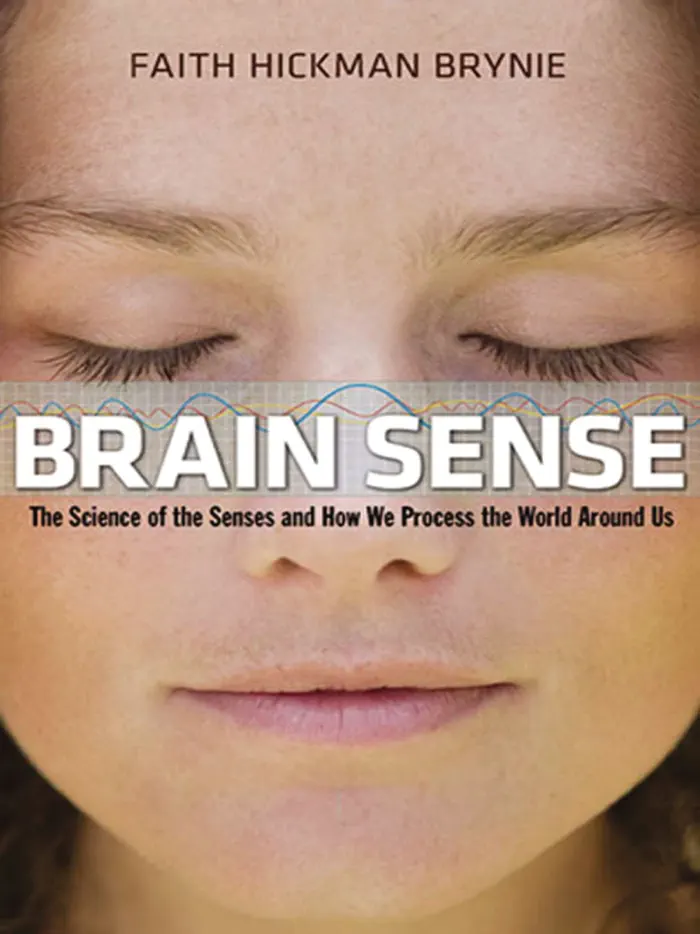 Brain Sense by Faith Hickman Brynie, book cover