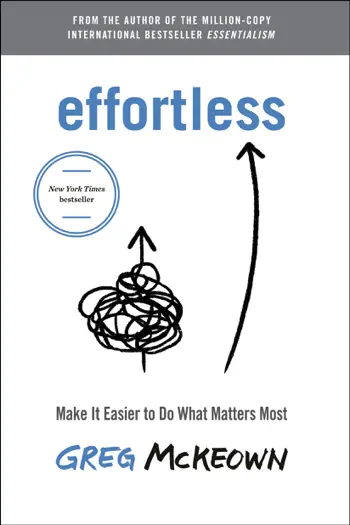 Effortless by Greg Mckeown, book cover