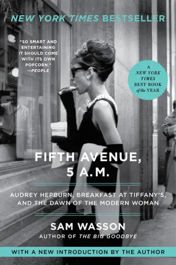 Fifth Avenue, 5 A.M. by Sam Wasson, book cover