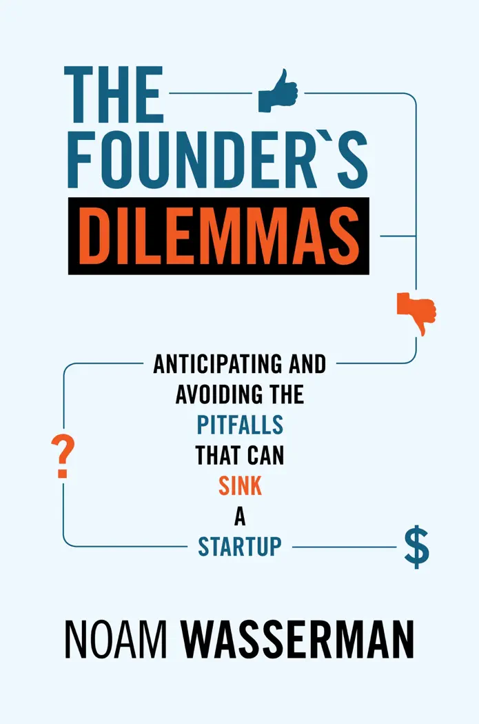 The Founder's Dilemmas by Noam Wasserman, book cover