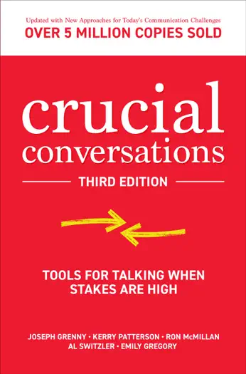 Crucial Conversations by Kerry Patterson, Joseph Grenny, Ron McMillan, Al Switzler, book cover