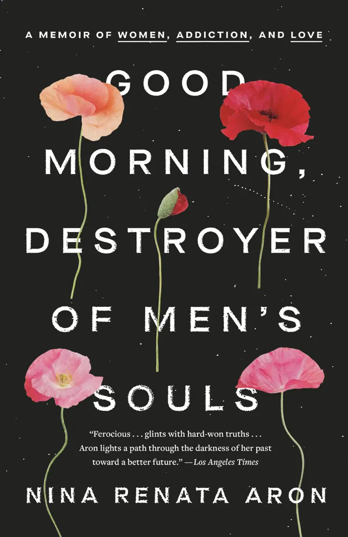 Good Morning, Destroyer of Men's Souls by Nina Renata Aron, book cover