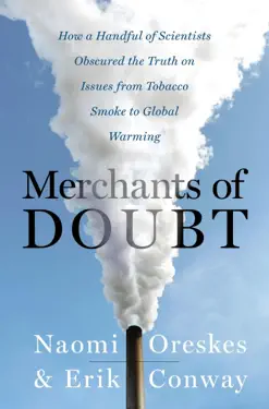 Merchants of Doubt by Naomi Oreskes and Erik M. Conway, book cover