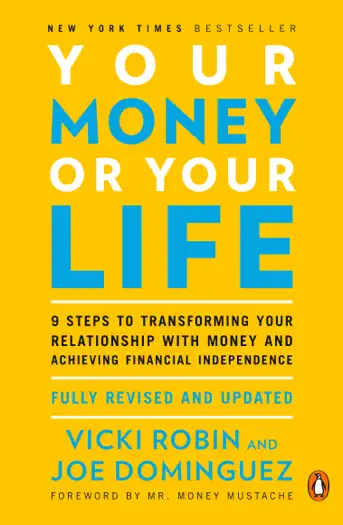 Your Money or Your Life by Vicki Robin and Joe Dominguez, book cover