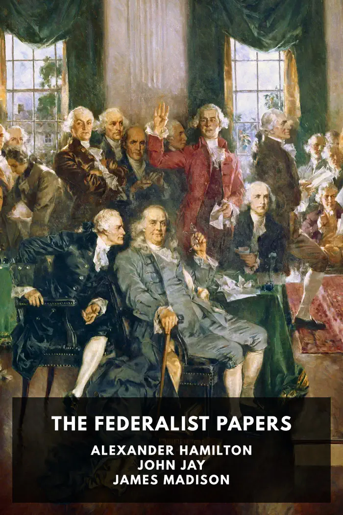 The Federalist Papers by Alexander Hamilton, book cover