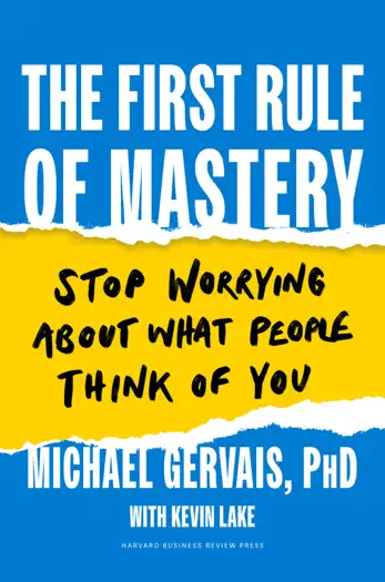 The First Rule of Mastery by Michael Gervais and Kevin Lake, book cover
