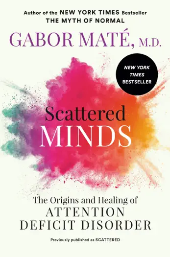 Scattered Minds by Gabor Maté, book cover