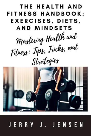 The Health and Fitness Handbook by Jerry J. Jensen, book cover